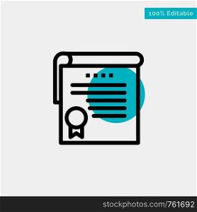 Certificate, Achievement, Degrees, Award turquoise highlight circle point Vector icon