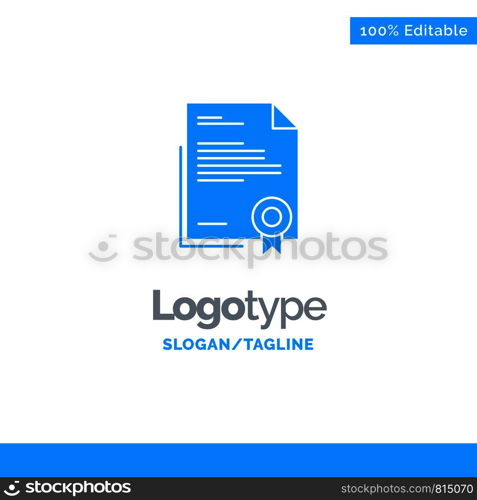 Certificate, Business, Diploma, Legal Document, Letter, Paper Blue Solid Logo Template. Place for Tagline