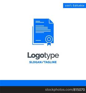 Certificate, Business, Diploma, Legal Document, Letter, Paper Blue Solid Logo Template. Place for Tagline