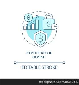 Certificate of deposit turquoise concept icon. Financial safety. Saving account abstract idea thin line illustration. Isolated outline drawing. Editable stroke. Arial, Myriad Pro-Bold fonts used. Certificate of deposit turquoise concept icon