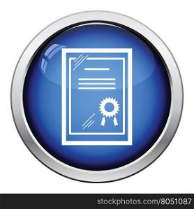 Certificate under glass icon. Glossy button design. Vector illustration.