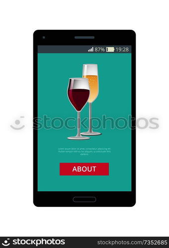 Ch&agne and wine glasses shown on mobile phone in application, with icons of alcoholic drinks, information and button vector isolated on white. Ch&agne and Wine Glasses Shown on Mobile Phone