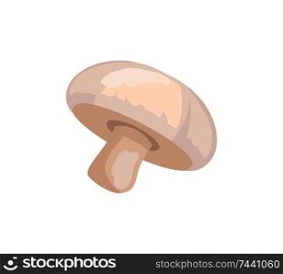 Ch&ignon mushroom isolated vector icon in cartoon style. Fresh and raw fungus with cap and stipe, hand drawn single badge, cafe menu cover emblem. Ch&ignon Mushroom Vector Icon in Cartoon Style