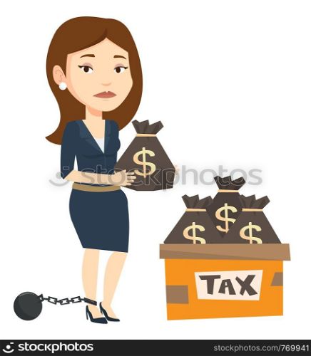 Chained to a ball taxpayer standing near bags with taxes. Upset taxpayer holding bag with dollar sign. Concept of tax time and taxpayer. Vector flat design illustration isolated on white background.. Chained woman with bags full of taxes.