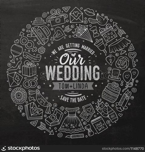 Chalk board vector hand drawn set of Wedding cartoon doodle objects, symbols and items. Round frame composition. Set of Wedding cartoon doodle objects round frame