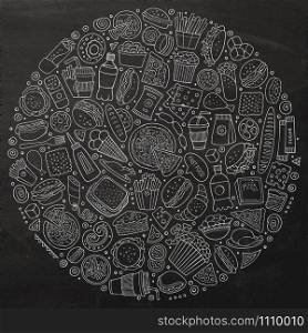 Chalkboard vector hand drawn set of Fast food cartoon doodle objects, symbols and items. Round composition. Set of Fast food cartoon doodle objects, symbols and items