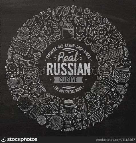 Chalkboard vector hand drawn set of Russian food cartoon doodle objects, symbols and items. Round frame composition. Vector set of Russian food cartoon doodle objects
