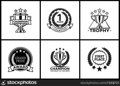Champion and grand prize, trophy awards set with laurel leaves, stars cups, ribbons with headlines, colorless badges collection vector illustration. Champion and Grand Prize, Vector Illustration