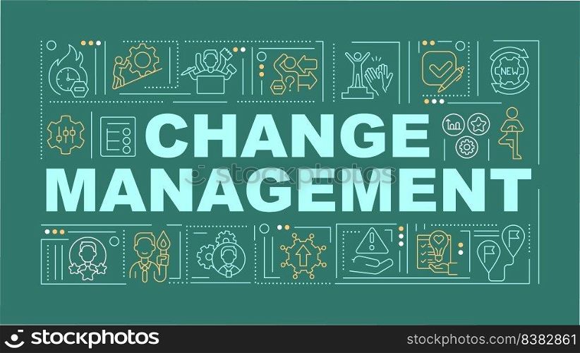 Change management word concepts green banner. Embrace innovation. Infographics with editable icons on color background. Isolated typography. Vector illustration with text. Arial-Black font used. Change management word concepts green banner