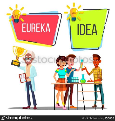 Characters Have Scientific Idea And Eureka Vector. Teenagers With Chemical Equipment On Table Made Scientific Discovery And Professor Academic Gets Award Cup And Diploma. Flat Cartoon Illustration. Characters Have Scientific Idea And Eureka Vector