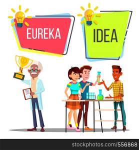 Characters Have Scientific Idea And Eureka Vector. Teenagers With Chemical Equipment On Table Made Scientific Discovery And Professor Academic Gets Award Cup And Diploma. Flat Cartoon Illustration. Characters Have Scientific Idea And Eureka Vector