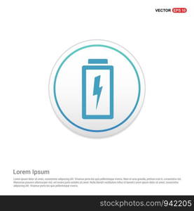 Charging battery icon . Battery icon - white circle button