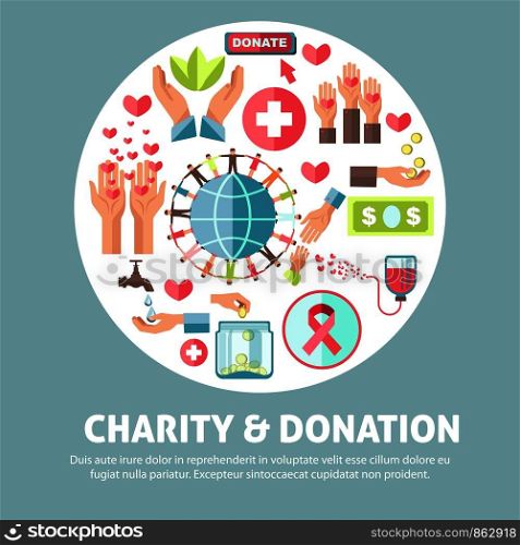 Charity and donation agitative promo poster with human palms, red hearts, big cross, globe model, people in circle, cancer stripe, money in jar, green leaves and blood container vector illustrations.. Charity and donation agitative promo poster with symbolic illustrations