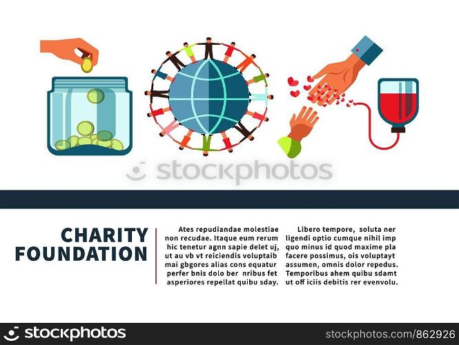 Charity and donation fund poster for blood donor or human help foundation for social organization. Vector flat design template of hand and heart or money give and people on earth symbol. Charity foundation poster for blood and money donation fund vector flat design