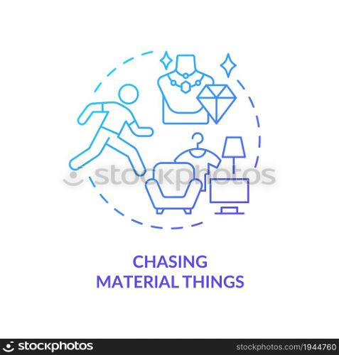 Chasing material things blue gradient concept icon. Unhappiness abstract idea thin line illustration. Pursuit possessions. Happiness mindset obstacle. Vector isolated outline color drawing. Chasing material things blue gradient concept icon