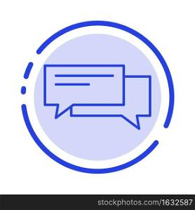 Chat, Bubble, Bubbles, Communication, Conversation, Social, Speech Blue Dotted Line Line Icon