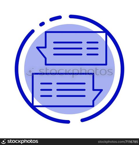 Chat, Bubble, Mail, Message, Conversations Blue Dotted Line Line Icon