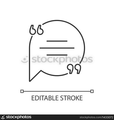 Chat bubble with quotation marks pixel perfect linear icon. Empty circle box for direct speech. Thin line customizable illustration. Contour symbol. Vector isolated outline drawing. Editable stroke. Chat bubble with quotation marks pixel perfect linear icon
