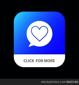 Chat, Love, Heart Mobile App Icon Design