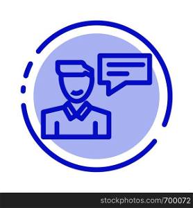 Chat, Message, Popup, Man, Conversation Blue Dotted Line Line Icon