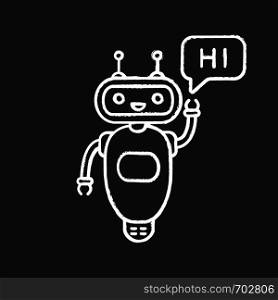 Chatbot saying hi chalk icon. Talkbot greeting user. Virtual assistant. Online helper. Modern robot. Isolated vector chalkboard illustration. Chatbot saying hi chalk icon