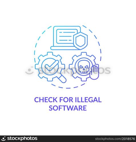 Check for illegal software blue gradient concept icon. Cyberspace security. Computer safety. Employee monitoring abstract idea thin line illustration. Vector isolated outline color drawing. Check for illegal software blue gradient concept icon