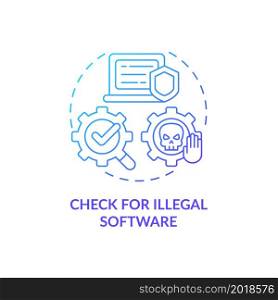 Check for illegal software blue gradient concept icon. Cyberspace security. Computer safety. Employee monitoring abstract idea thin line illustration. Vector isolated outline color drawing. Check for illegal software blue gradient concept icon