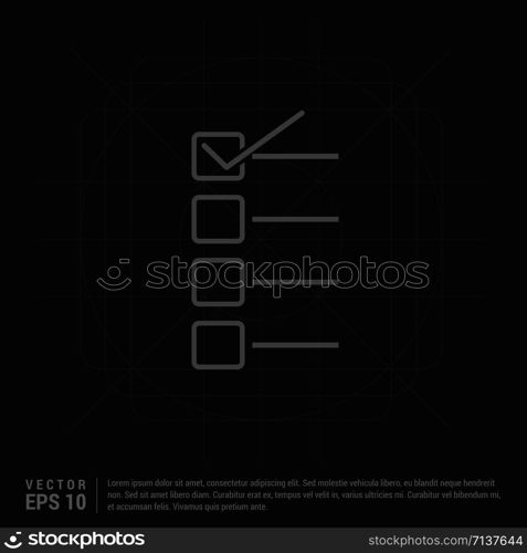 Check list ok Icon - Black Creative Background - Free vector icon