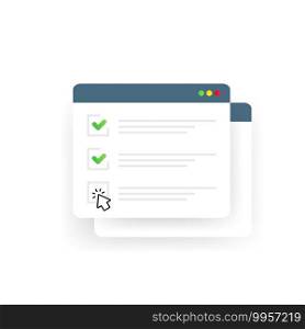 Check list online form. Report on website or web internet survey, exam checklist vector. Illustration browser window with check marks. Vector on isolated white background. EPS 10.. Check list online form. Report on website or web internet survey, exam checklist vector. Illustration browser window with check marks. Vector on isolated white background. EPS 10
