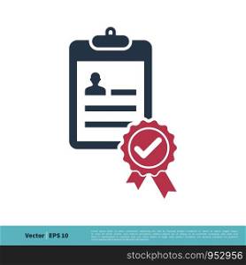 Check mark Award Rosette Stamp Clipboard Employee Icon Vector Logo Template Illustration Design. Vector EPS 10.