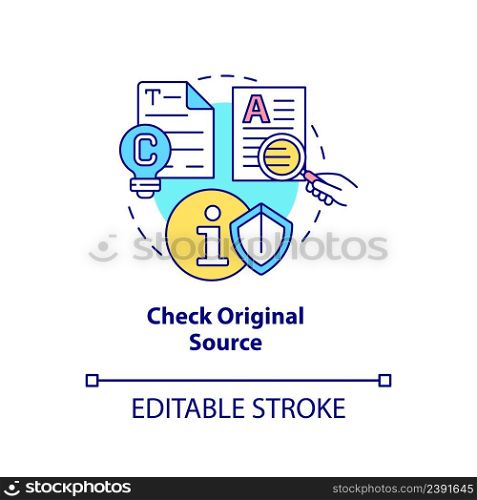 Check original source concept icon. Verified source. Fighting misinformation abstract idea thin line illustration. Isolated outline drawing. Editable stroke. Arial, Myriad Pro-Bold fonts used. Check original source concept icon