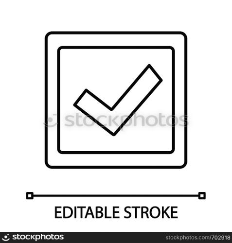 Checkbox linear icon. Check box. Thin line illustration. Checkmark. Voting. Verification and validation. Approved. Contour symbol. Vector isolated outline. Editable stroke. Checkbox linear icon