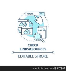 Checking links and sources concept icon. Fake news check idea thin line illustration. References and cited sources. Fighting disinformation. Vector isolated outline RGB color drawing. Editable stroke. Checking links and sources concept icon