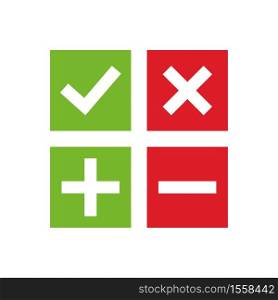 Checkmark, cross, plus, minus validation button on white background. Yes or no vector sumbol.. Checkmark, cross, plus, minus validation button on white background.