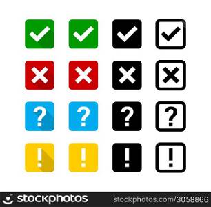 Checkmark cross question exclamation sign or mark. Isolated vector signs symbols. Checkmark icon set. Flat vector collection of icons. EPS 10