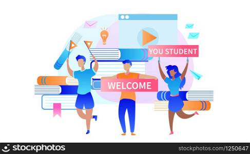 Cheerful Cartoon Guys and Girl with Banners and Flags Meeting Beginners to University. Welcome You Student. Big Heap of Textbooks and Educational Icons on White Background. Flat Vector Illustration.. Guys and Girl Meeting Newcomers to University.