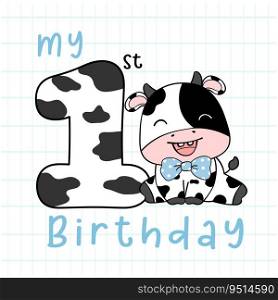 Cheerful my first birthday Cow Boy Toddler with Number 1 Birthday Doodle Cartoon
