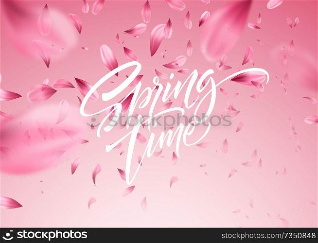 Cherry blossom petal background with Spring time lettering. Vector illustration EPS10. Cherry blossom petal background with Spring time lettering. Vector illustration