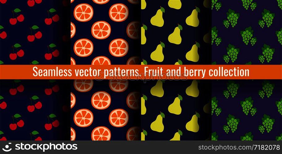 Cherry, orange, pear and grapes. Fruit seamless pattern set. Food print for clothes or linens. Fashion design. Beauty vector sketch background collection