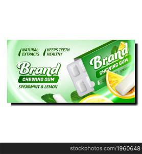 Chewing Gum Creative Promotional Banner Vector. Spearmint And Lemon Taste Chewing Gum Blank Package With Blister On Advertising Poster. Citrus Tasty Gummy Candies Style Concept Template Illustration. Chewing Gum Creative Promotional Banner Vector