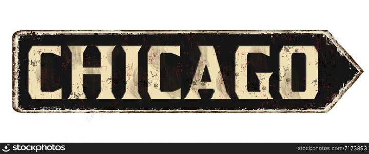 Chicago vintage rusty metal sign on a white background, vector illustration