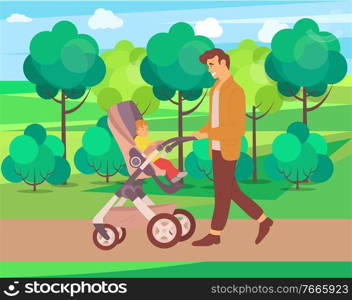 Child and daddy on walk vector, nature and greenery of forest park, father and kid sitting in perambulator and watching natural foliage and trees, concept for Father day. Father Walking with Toddler Kid in Perambulator