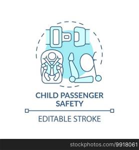 Child passenger safety turquoise concept icon. Toddler protection in car. Driving baby in auto. Child safety idea thin line illustration. Vector isolated outline RGB color drawing. Editable stroke. Child passenger safety turquoise concept icon