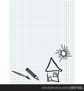 Childish simple drawings on checkered sheet with images of brush, pencil, house and sun, vector illustration