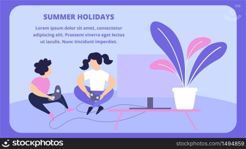 Children Playing Playstation Sitting on Floor at Home in front of Tv. Summer Holidays Spare Time, School Kids Spending Time Together, Gaming, Virtual Reality Cartoon Flat Vector Illustration Banner. Children Playing Playstation at Home, Vacation