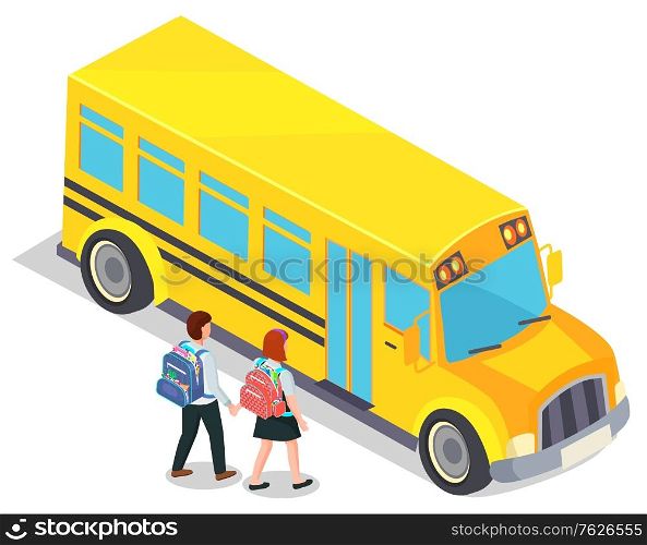 Childrenentering school bus, pupils with backpacks, education and transport vector. Studying and learning, students in uniform and yellow vehicle. Back to school concept. Flat cartoon isometric 3d. School Bus and Pupils with Backpacks, Children