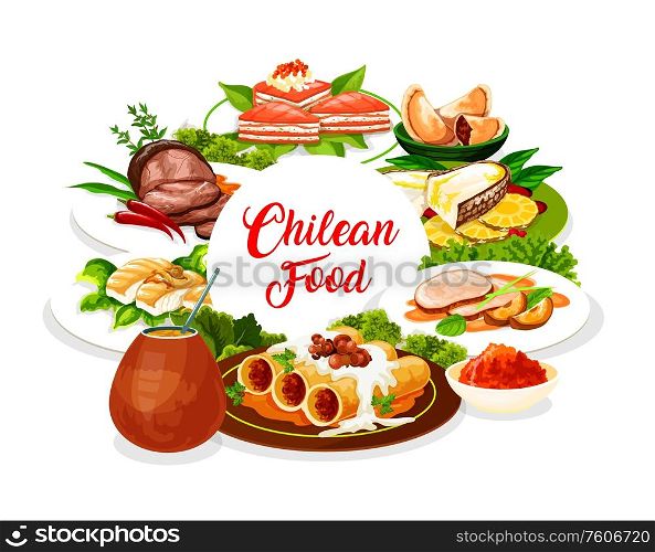 Chilean cuisine, authentic South America restaurant meals, vector menu cover. Chilean lunch and dinner food salmon pie with cheese, pork with apples, pasta with mushrooms and mate tea. Chilean cuisine food, authentic meals