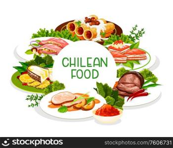 Chilean cuisine, vector menu cover, traditional Latin South America food dishes. Chilean restaurant lunch and dinner salmon pie with cheese, pork fillet with apples and cannelloni with mushrooms. Chilean food, restaurant and bar menu dishes