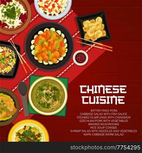 Chinese cuisine restaurant menu cover with vector Asian food dishes. Vegetable shrimp salad, szechuan pork meat and steamed cinnamon dumplings, rice soup, mushroom stew and napa salad with fish sauce. Chinese cuisine restaurant menu cover, Asian food