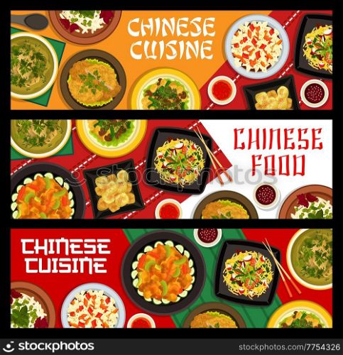Chinese cuisine vector banners of vegetable and seafood salads with noodles and fish sauce. Asian rice soup, mushroom stew, szechuan pork and steamed cinnamon dumplings, restaurant menu dishes. Chinese cuisine banners, vegetable, seafood, meat